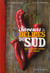 Saveurs & delices du sud