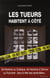 LES TUEURS HABITENT A COTE