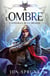 La trilogie de l'ombre : Intégrale Tomes 1 à 3