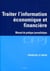 Traiter l'information économique et financière - manuel de pratique journalistique