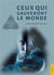 Ceux qui sauveront le monde