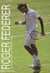 Roger federer - la biographie