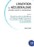 L'invention du néoliberalisme, histoire, concepts, controverses Tome 1 : devant la crise du libéralisme le Colloque Walter Lippmann et ses postérités