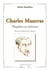 Charles Maurras - Prophète et résistant