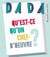 Revue Dada n.156 : qu'est-ce qu'un chef d'oeuvre ?