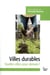Villes durables - quelles villes pour demain?