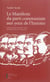 Le manifeste du parti communiste de Marx et Engels aux yeux de l'histoire