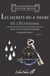 Les secrets du 4e degré de l'écossisme t.4