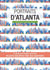 Portraits d'Atlanta - le guide pour voyager autrement
