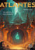 Atlantes Tome 2 : le souffle des forges