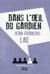 Dans l'oeil du gardien