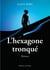 L'hexagone tronqué