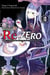 Re : Zero - re:vivre dans un autre monde à partir de zéro Tome 10