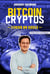 Bitcoin Cryptos, l'enjeu du siècle