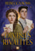 Divines rivalités