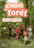 L'appel de la foret : 1 an d'activités avec les enfants pour se reconnecter à la nature