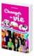 Changer de vie