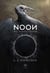 Noon du soleil noir Tome 1