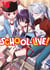 School-Live! Tome 10