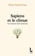 Sapiens et le climat : une histoire bien chahutée