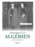 Mémoires d'un Algérien Tome 2 : La passion de bâtir (1965-1978)