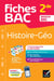 Fiches bac : Histoire-Géographie - 2de - Tout le programme en 65 fiches