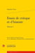 Essais de critique et d'histoire t.1