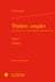 Théâtre complet Tome 1 : L'Eugène