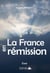 FRANCE EN REMISSION