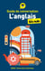 L'anglais pour les nuls : guide de conversation (5e édition)