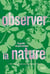 Observer la nature : le guide du promeneur