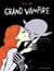 Grand Vampire : Intégrale Tomes 1 à 6