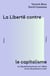 La Liberté contre le capitalisme