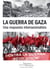 La guerra de Gaza : Una respuesta internacionalista