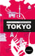 Les mangeurs de ville : Tokyo