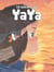 La balade de Yaya : Intégrale vol.2