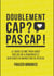 Doublement cap ? pas cap ! - frazer brookes