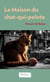 La Maison du chat-qui-pelote