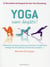 Yoga sans dégât