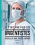 Il était une fois les urgentistes