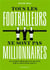 Tous les footballeurs ne sont pas millionnaires : et autres idées reçues taclées par un joueur de Ligue 1
