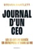 Journal d'un CEO : Les 33 lois du succès en entreprise et dans la vie