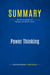 Summary: Power Thinking : Review and Analysis of Mangieri and Block's Book