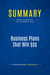 Summary: Business Plans that Win  : Review and Analysis of Rich and Gumpert's Book