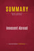 Summary: Innocent Abroad : Review and Analysis of Martin Indyk's Book