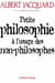 Petite philosophie à l'usage des non-philosophes