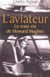 L'aviateur - la vraie vie de howard hughes