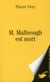 M. Malbrough est mort