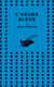 L'heure bleue