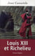 Louis xiii et richelieu